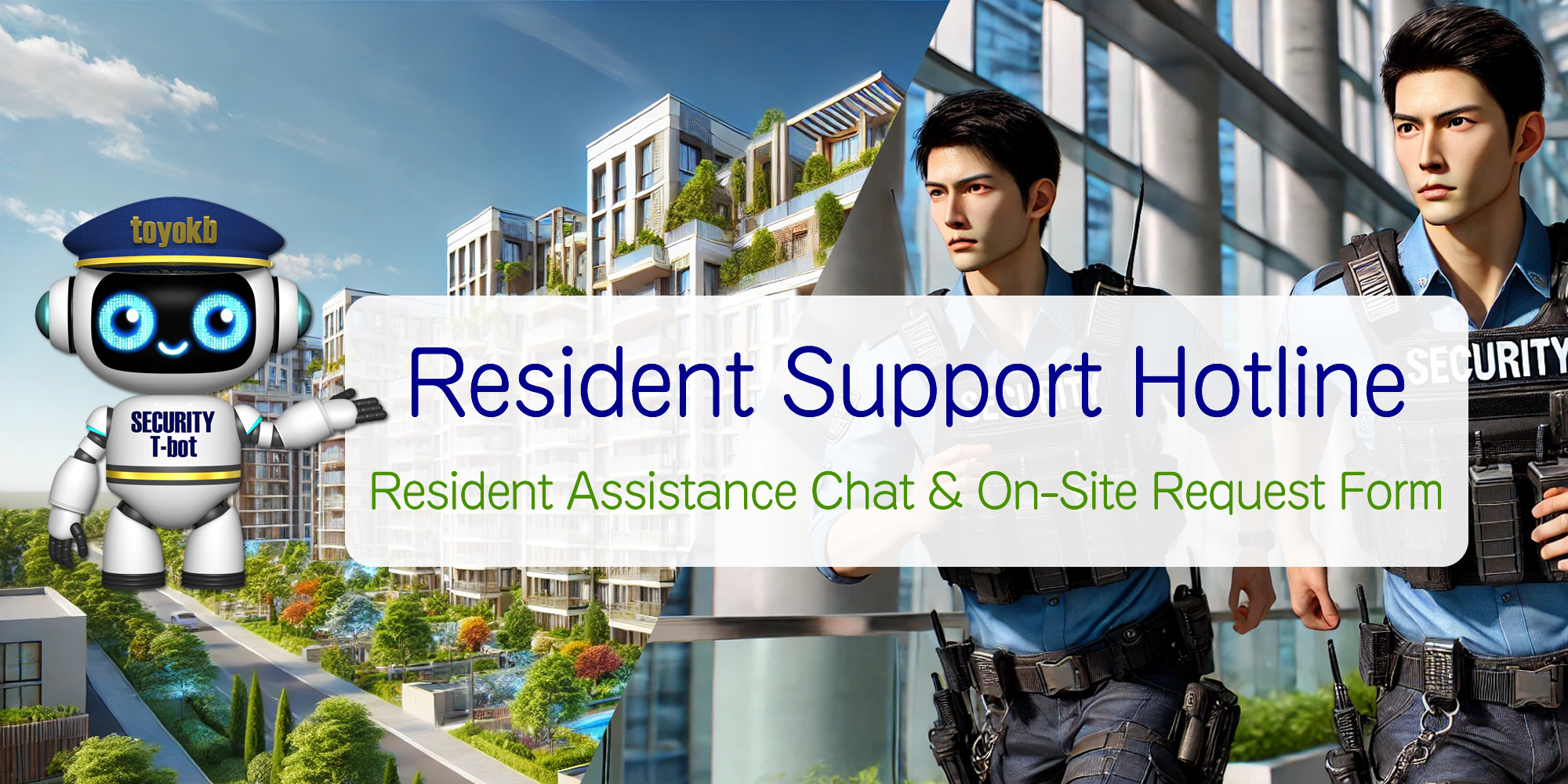 Resident Support Hotline Resident Assistance Chat & On-Site Request Form